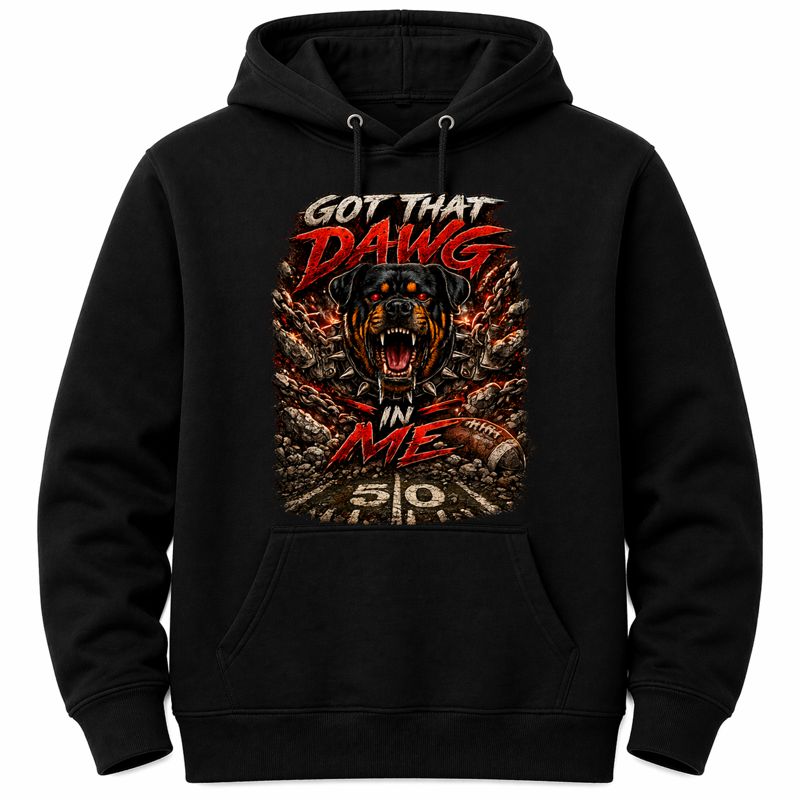 Got That Dawg In Me Hoodie