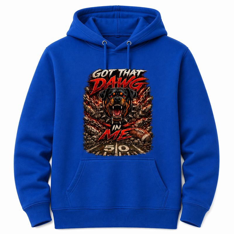 Got That Dawg In Me Hoodie